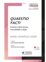 Quaestio facti - ensaios sobre prova, causalidade e ação - 2025