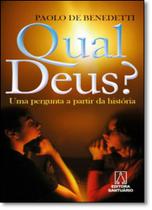 Qual Deus Uma Pergunta a Partir da História Qual Deus Uma Pergunta a Partir da História