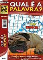 Qual É A Palavra Coleção PIC NIC - Nível 5 - N.25 Qual É A Palavra Coleção PIC NIC - Nível 5 - N.25