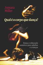 Qual é o Corpo Que Dança - 01Ed/12