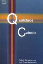 Qualidade cabocla - UNB Qualidade cabocla - UNB