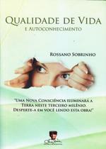 Qualidade de Vida e Autoconhecimento - Editora Chico Xavier