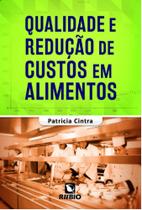 Qualidade e redução de custos em alimentos - Editora Rúbio Qualidade e redução de custos em alimentos - Editora Rúbio