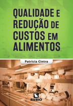 Qualidade e reducao de custos em alimentos - RUBIO