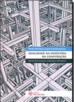 Qualidade na industria da construçao