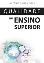 Qualidade no Ensino Superior Qualidade no Ensino Superior