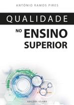 Qualidade no Ensino Superior Qualidade no Ensino Superior