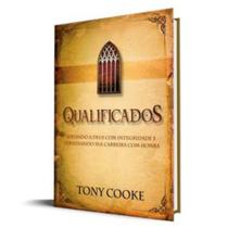 Qualificados - Tony Cooke - Rhema brasil