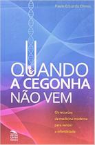 Quando A Cegonha Não Vem Paperback Paulo Eduardo Olmos