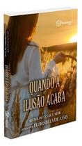 Quando a Ilusão Acaba