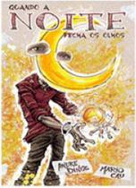 Quando a noite fecha os olhos - ZARABATANA BOOKS Quando a noite fecha os olhos - ZARABATANA BOOKS