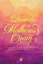 Quando as Mulheres Oram