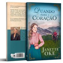 Quando chama o coração - Janette Oke - UPBOOKS Quando chama o coração - Janette Oke - UPBOOKS