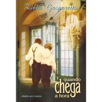 Quando Chega a Hora - VIDA E CONSCIENCIA