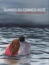 Quando eu conheci você - IBIS LIBRIS