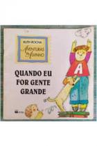 Quando Eu for Gente Grande - Aventuras de Alvinho