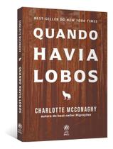 Quando Havia Lobos