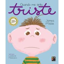 Quando me sinto: Triste - Cartonado - Pé da Letra Quando me sinto: Triste - Cartonado - Pé da Letra