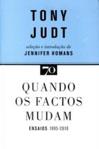 Quando os factos mudam