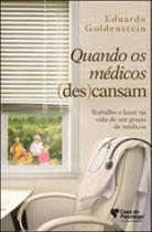 Quando os médicos (des)cansam - ARTESA EDITORA