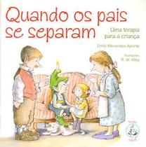 Quando os pais se separam Quando os pais se separam