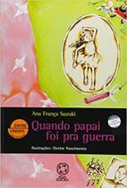 Quando papai foi pra guerra Quando papai foi pra guerra