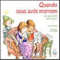 Quando seus avos morrem - 2 ed - PAULUS Quando seus avos morrem - 2 ed - PAULUS