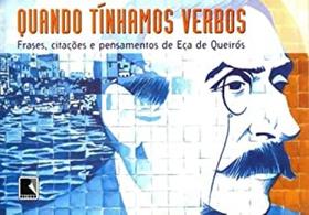 Quando tínhamos verbos Quando tínhamos verbos