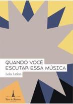 Quando Você Escutar Essa Música Quando Você Escutar Essa Música