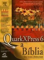 Quark x press 6 - a biblia - Campus Tecnico (Elsevier)