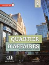 Quartier Daffaires 2 B1 Livre Cd - CLE INTERNATIONAL - PARIS