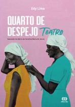 Quarto de Despejo (Teatro) Quarto de Despejo (Teatro)