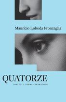 Quatorze Sonetos e Poemas Dramáticos - Scortecci