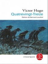 Quatrevingt treize - LE LIVRE DE POCHE Quatrevingt treize - LE LIVRE DE POCHE