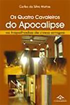 Quatro cavaleiros do Apocalipse, Os