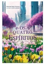Quatro Espíritos (Os) Quatro Espíritos (Os)