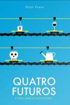 Quatro Futuros Quatro Futuros