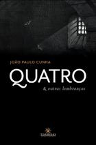 Quatro & Outras Lembranças Quatro & Outras Lembranças