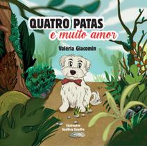 Quatro Patas e Muito Amor Quatro Patas e Muito Amor