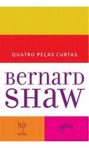 Quatro Peças Curtas De Bernard Shaw
