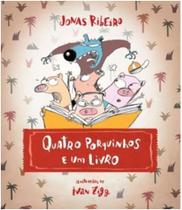 Quatro porquinhos e um livro - SUINARA