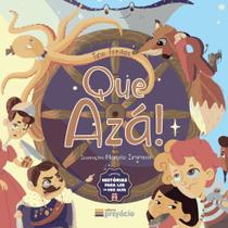 Que azá! Que azá!