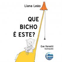 Que bicho é este Que bicho é este