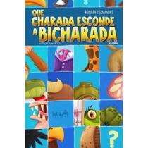 Que charada esconde a bicharada - volume ii