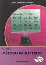 Que e metodo paulo freire, o - BRASILIENSE