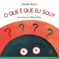 Que e que eu sou, o - BAMBOLE EDITORA