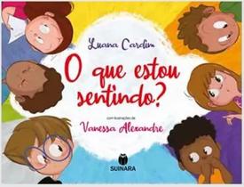 Que estou sentindo, o - SUINARA Que estou sentindo, o - SUINARA