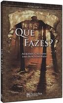 Que Fazes Alquimia, Cruzadas, Uma Busca Sagrada Que Fazes Alquimia, Cruzadas, Uma Busca Sagrada