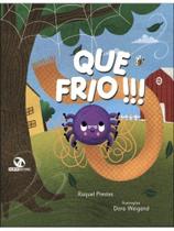 Que frio !!! Que frio !!!