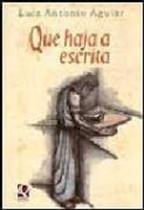 Que Haja A Escrita - Quinteto - LC